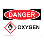 OSHA DANGER Oxygen Sign With GHS Symbol