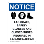 Portrait OSHA NOTICE Lab Coats, Safety Sign With Symbol