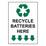 Portrait Recycle Batteries Here Sign With Symbol