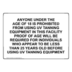 ANYONE UNDER THE AGE OF 18 IS PROHIBITED Sign