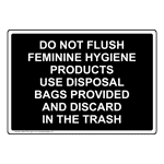 Do Not Flush Feminine Hygiene Products Use Sign