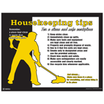 Housekeeping Tips For Clean Safe Workplace Poster, 22x17 in. Paper