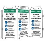 OSHA SAFETY FIRST Social Distancing Wear Face Covering Sanitize Frequently Tri-Side Floor Sign, 62.49x48 in. Plastic