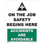 On The Job Safety Begins Here Poster