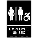 Black Braille EMPLOYEE UNISEX Restroom Sign with Dynamic Accessibility Symbol, 9x6 in. Acrylic