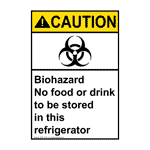 Portrait ANSI CAUTION Biohazard No Food Drink In Refrigerator Sign with Symbol ACEP-1470