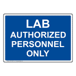 Lab Authorized Personnel Only Sign NHE-25073