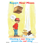 Report Near Misses Poster, 22x17 in. Paper