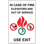In Case Of Fire Elevators Are Out Of Service Use Exit Sign, 8x5 in. Aluminum