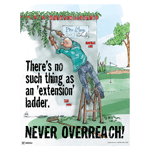 No Such Thing As An "Extension" Ladder Poster