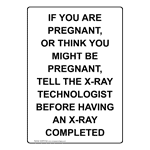 Pregnant Tell The X-Ray Tech Sign NHEP-8186