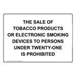 Sale Tobacco Under Twenty-One Prohibited Sign NHE-29102