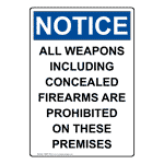 Portrait OSHA NOTICE All Weapons Prohibited On These Premises Sign