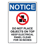 Portrait OSHA NOTICE Do Not Place Objects Sign With Symbol ONEP-28616