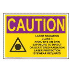 OSHA RADIATION CAUTION Laser Radiation Class 4 Avoid Sign With Symbol ORE-33039
