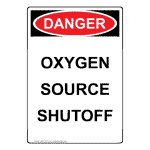 Portrait OSHA DANGER Oxygen Source Shutoff Sign ODEP-30733