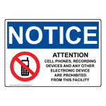 OSHA NOTICE Attention Cell Phones, Recording Sign With Symbol ONE-35138