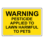 Warning Pesticide Applied To Lawn Sign NHE-27278