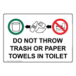 Do Not Throw Trash Or Paper Towels In Toilet Sign NHE-8590