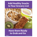 Add Healthy Snacks To Your Grocery Poster