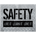 Safety Live It Learn It Love It Poster