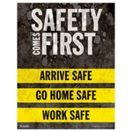 Safety Comes First Arrive Safe Poster