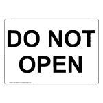 Do Not Open Sign NHE-34649