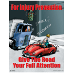 Give The Road Your Full Attention Poster