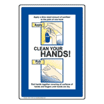 Clean Your Hands! Apply Sanitizer Sign NHE-13125