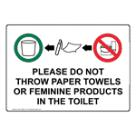 Do Not Throw Towels Or Feminine Products In The Toilet Sign NHE-15893