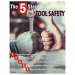 The 5 Steps To Tool Safety Poster