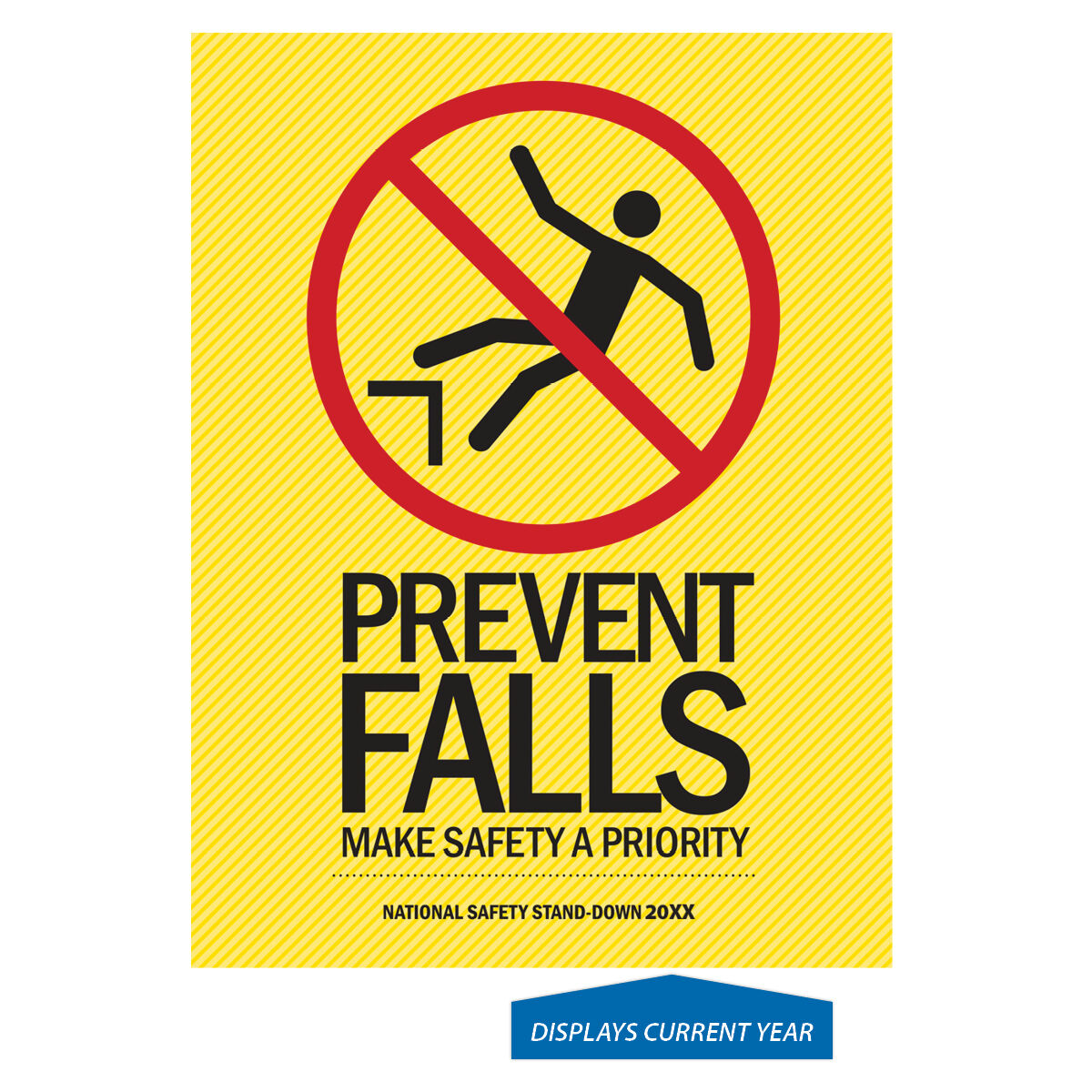 Yellow Prevent Falls Make Safety A Priority Poster, 22 x 17 in.
