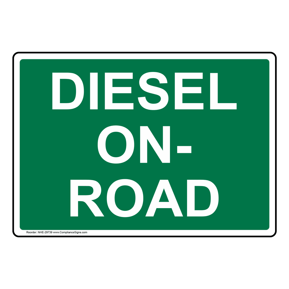 Diesel On-Road Sign
