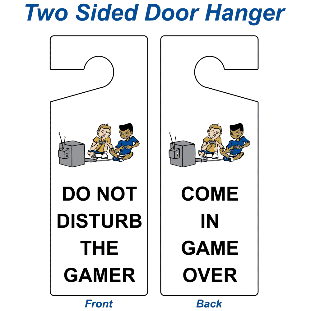 White Vertical Sign - Do Not Disturb The Gamer - Come In Game Over Sign