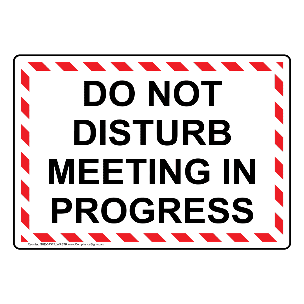 office-do-not-disturb-sign-do-not-disturb-meeting-in-progress