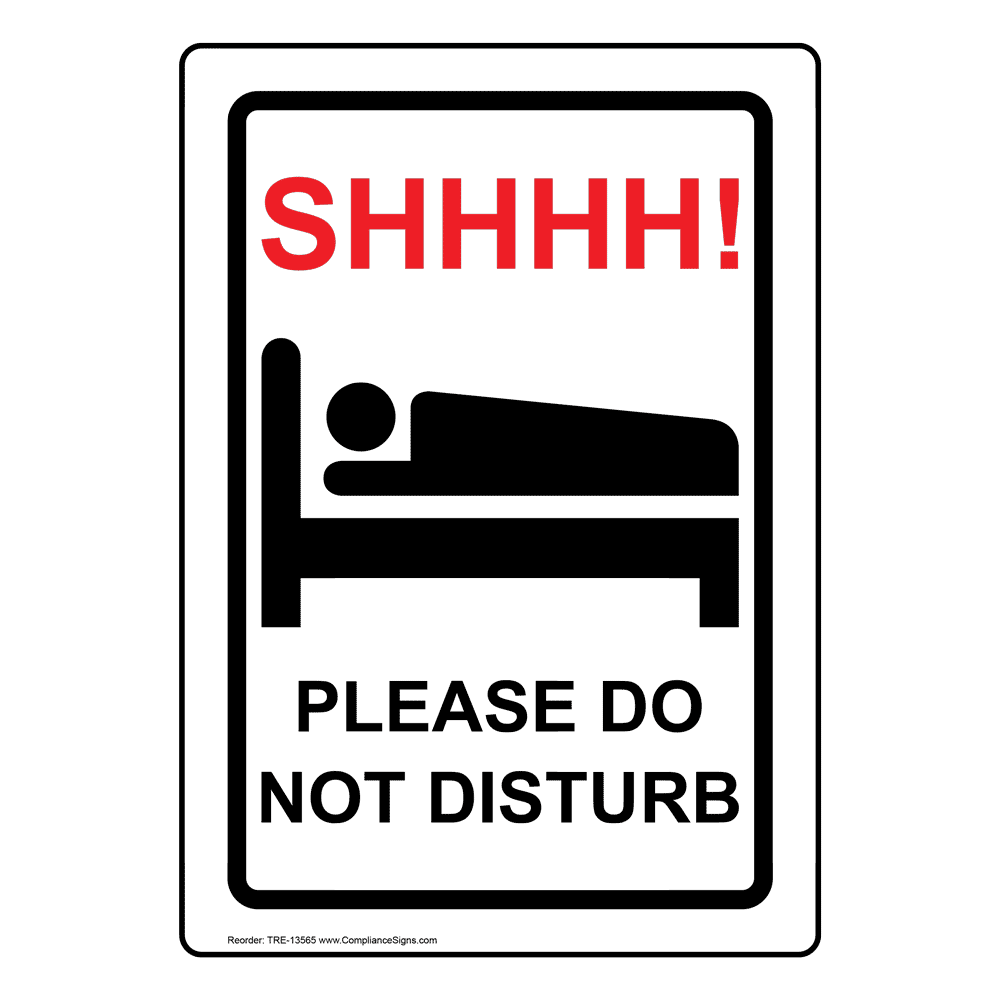 vertical-sign-do-not-disturb-shhhh-please-do-not-disturb-sign