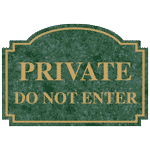 Private Do Not Enter Engraved Sign EGRE-13360-GLDonVerde Enter / Exit