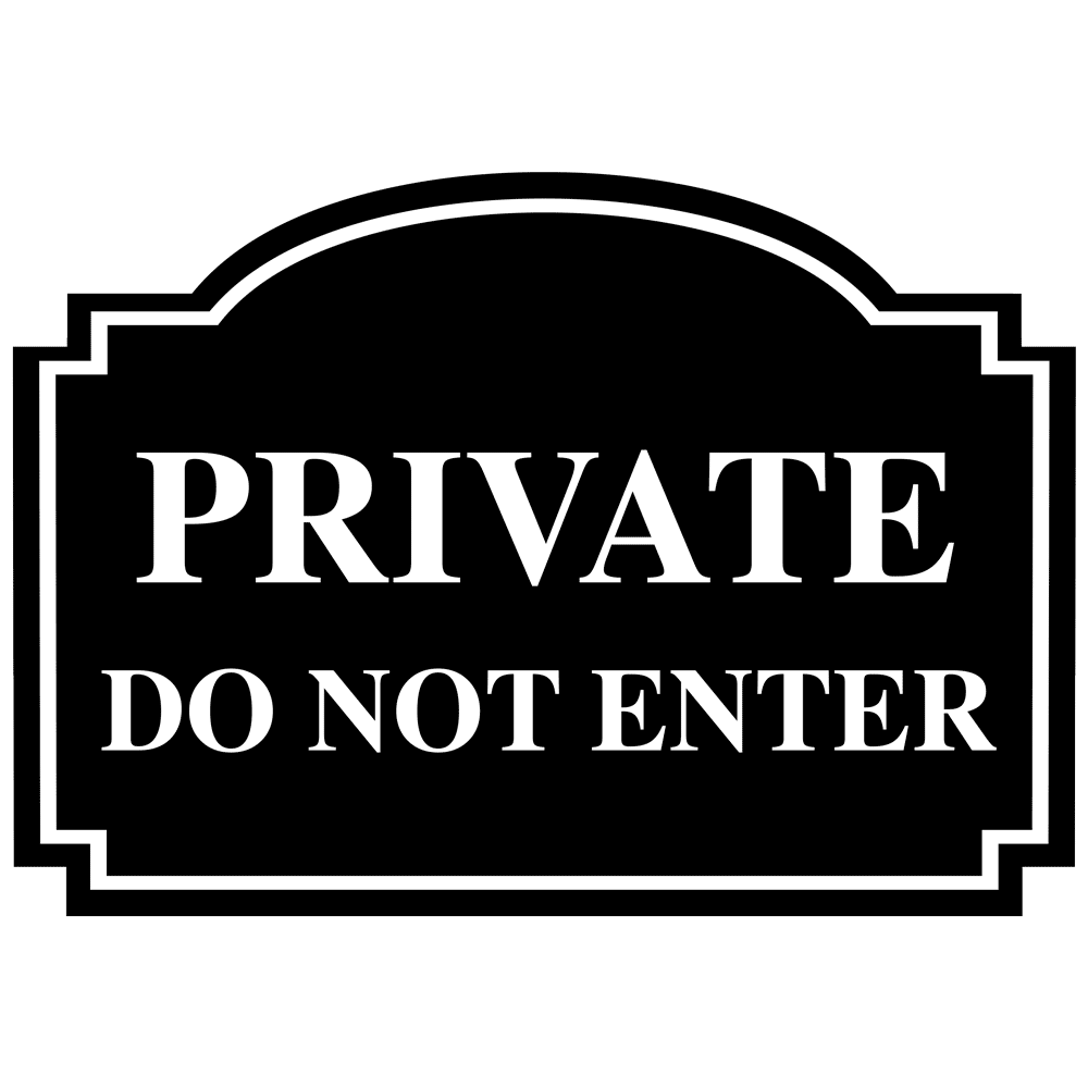 Black Engraved Private Do Not Enter Sign