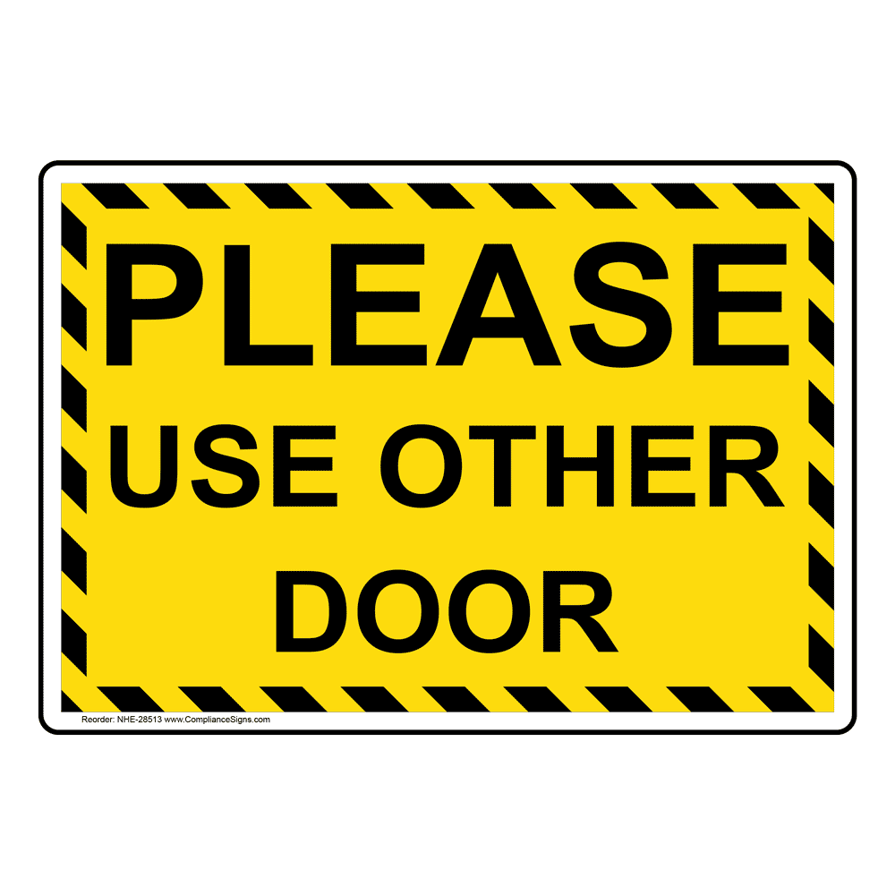 Do Not Use This Door Sign