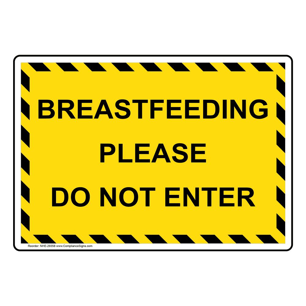 Enter Exit Do Not Enter Sign Breastfeeding Please Do Not Enter 7583