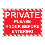 Private Please Knock Before Entering Sign NHE-29421