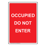 Portrait Occupied Do Not Enter Sign NHEP-29413