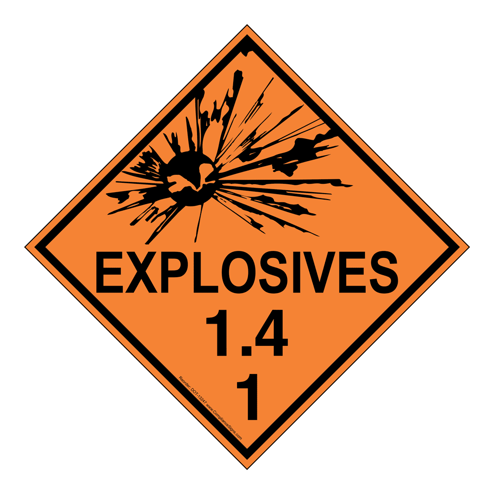 DOT Explosives 1.4 Hazmat Sign