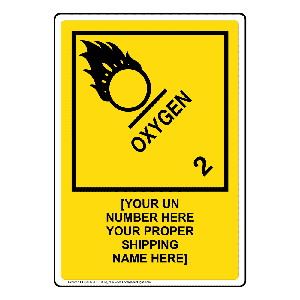 dot-oxygen-2-your-un-number-here-your-sign-dot-9866-custom-ylw