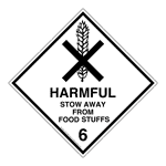 DOT Harmful Stow Away From Foodstuffs 6 Sign DOT-9890 Hazardous Loads