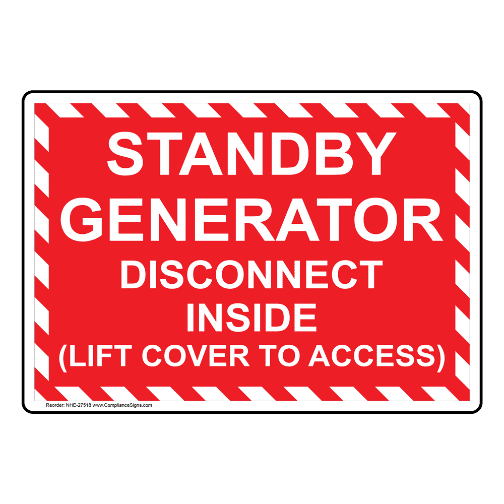 Electrical Sign Standby Generator Disconnect Inside (Lift Cover