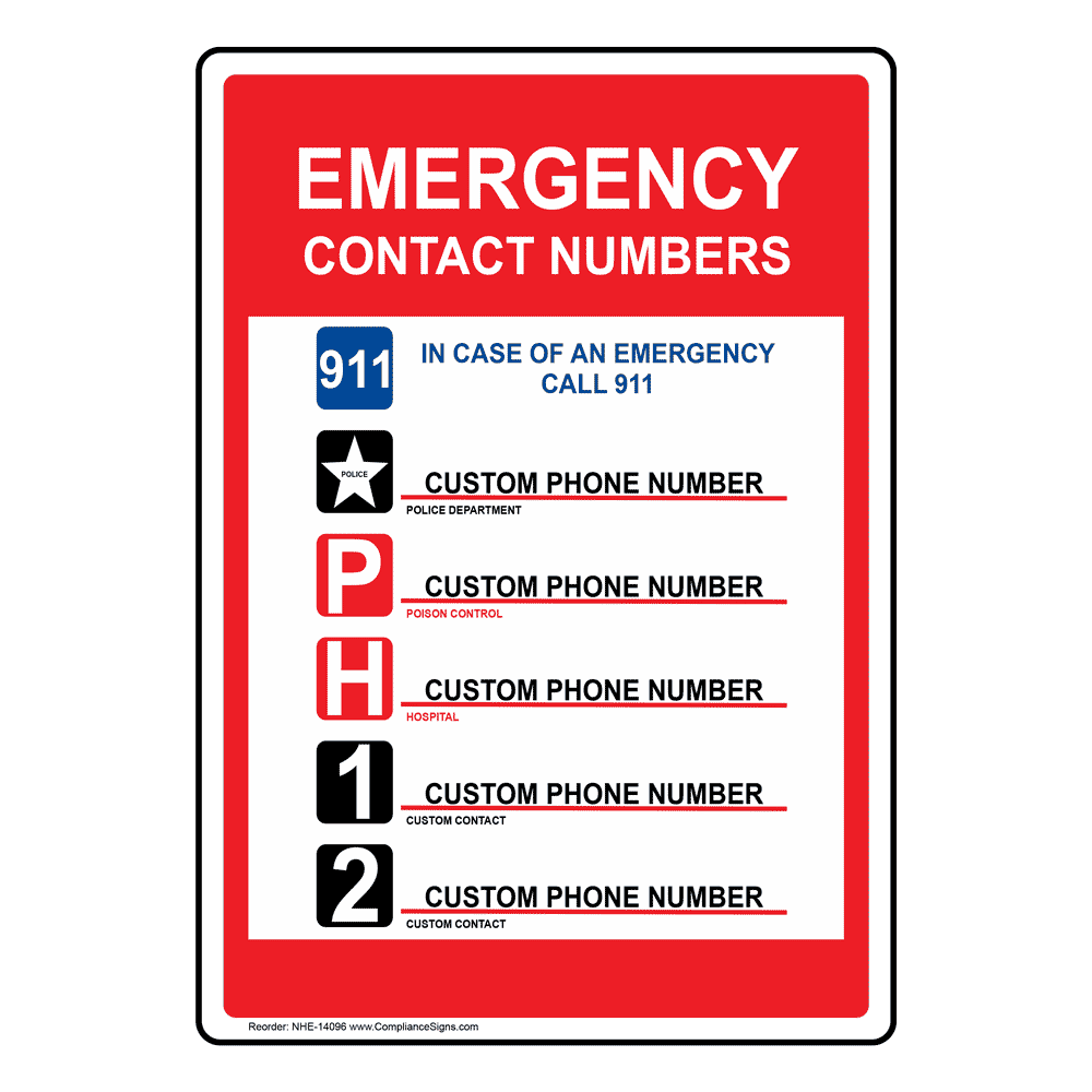 Vertical Sign Custom Emergency Contact Numbers 911 Sign