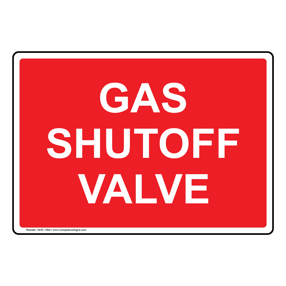 Gas Shutoff Valve Sign