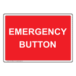 Emergency Button Sign NHE-29589