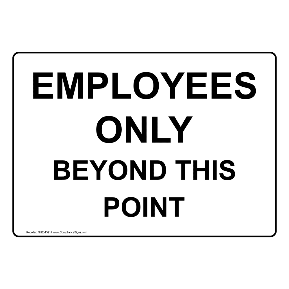 Employees Only Sign Printable Free Printable Templates